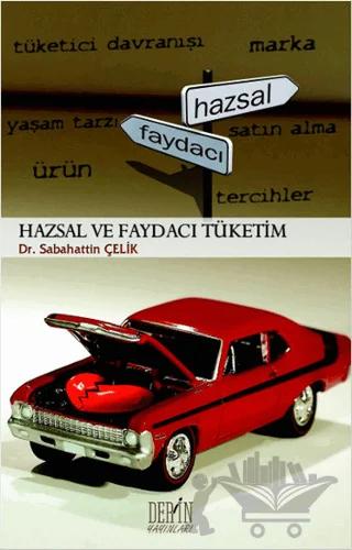 Hazsal ve Faydacı Tüketim