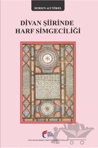 Divan Şiirinde Harf Simgeciliği