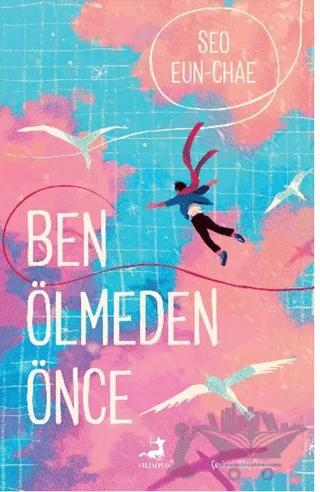 Ben Ölmeden Önce