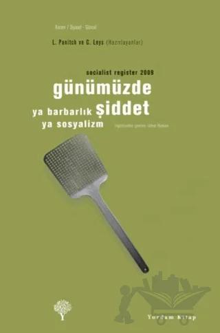 Günümüzde Şiddet
