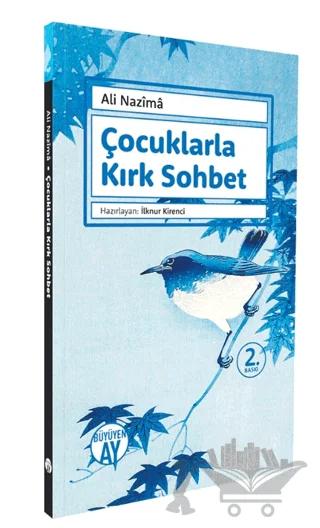 Çocuklarla Kırk Sohbet