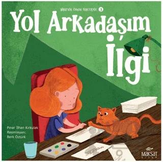 Bilgenin Zaman Yolculuğu 3 - Yol Arkadaşım İlgi