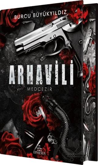 Arhavili 1: Medcezir (Yan Boyamalı Ciltli Özel Baskı)