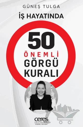 İş Hayatında 50 Önemli Görgü Kuralı
