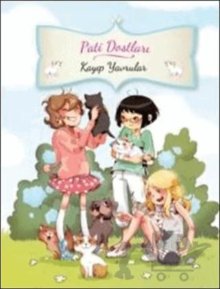 Pati Dostları-Kayıp Yavrular