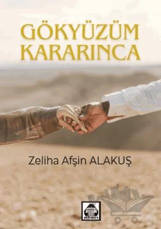 Gökyüzüm Kararınca
