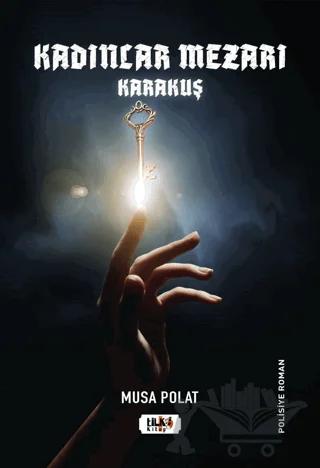 Kadınlar Mezarı - Karakuş