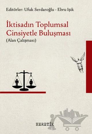 İktisadın Toplumsal Cinsiyetle Buluşması - Alan Çalışması
