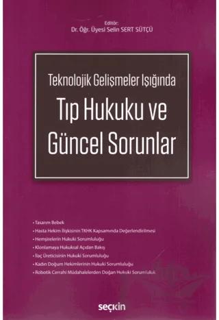 Tıp Hukuku ve Güncel Sorunlar