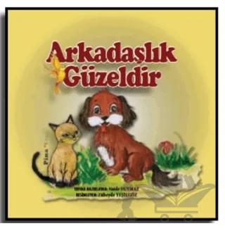 Arkadaşlık Güzeldir