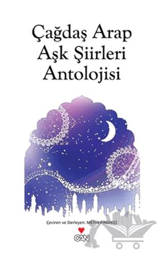 Çağdaş Arap Aşk Şiirleri Antolojisi