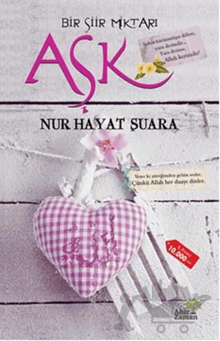 Bir Şiir Miktarı Aşk