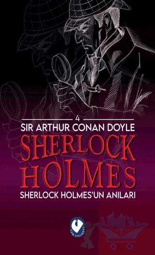 Sherlock Holmes - Sherlock Holmes’un Anıları
