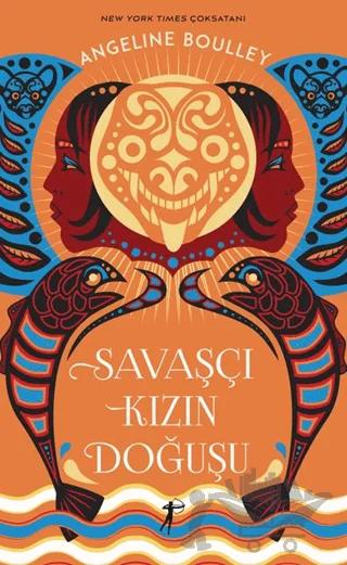 Savaşçı Kızın Doğuşu