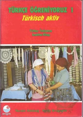Türkçe Öğreniyoruz 1 İtalyanca Anahtar Kitap