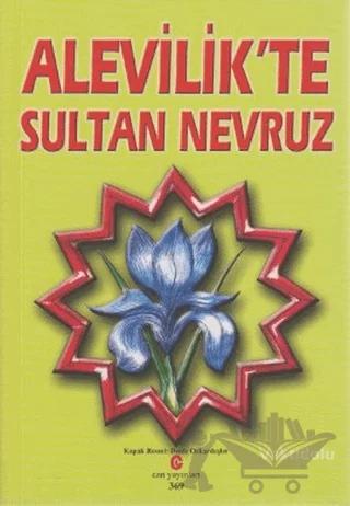 Alevilik’te Sultan Nevruz