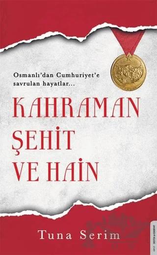 Kahraman Şehit ve Hain