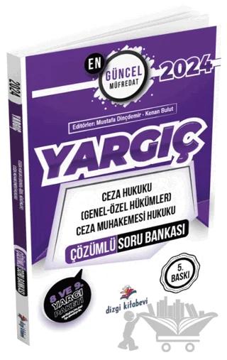 2024 Yargıç Ceza Hukuku (Genel- Özel Hükümler), Ceza Muhakemesi Hukuku Çözümlü Soru Bankası
