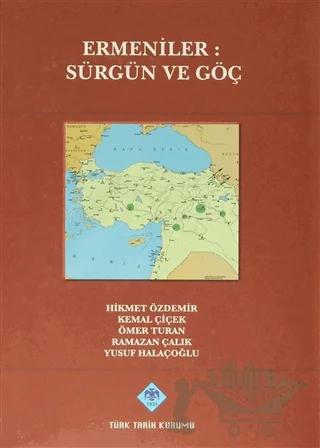 Ermeniler: Sürgün ve Göç