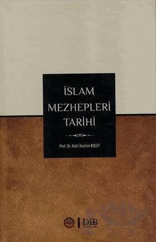 İslam Mezhepleri Tarihi