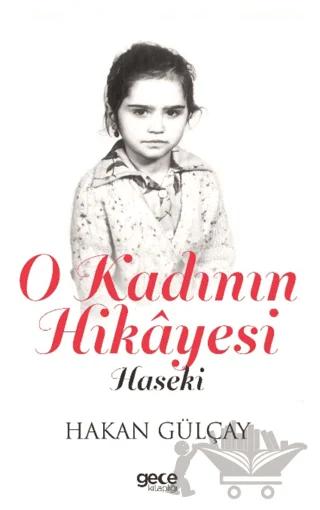 O Kadının Hikayesi