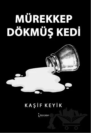 Mürekkep Dökmüş Kedi
