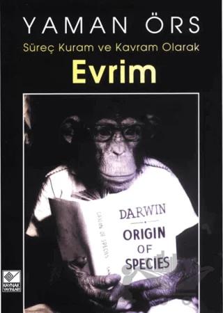 Süreç Kuram ve Kavram Olarak Evrim