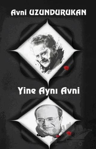 Yine Aynı Avni