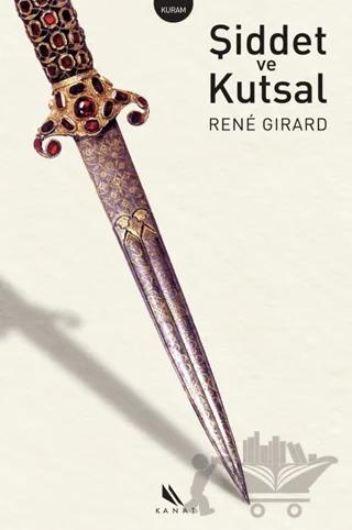 Şiddet ve Kutsal