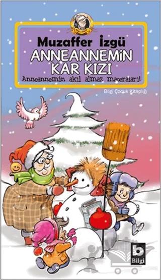 Anneannemin Kar Kızı