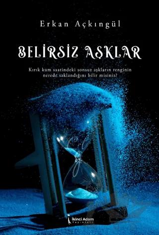Belirsiz Aşklar