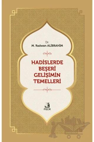 Hadislerde Beşeri Gelişimin Temelleri
