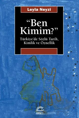 Ben Kimim?