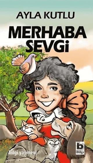 Merhaba Sevgi