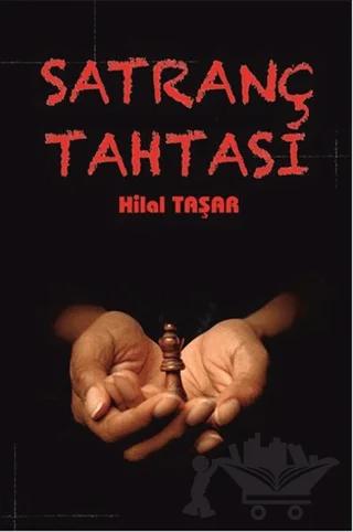 Satranç Tahtası – Hilal Taşar – Serüven Yayınevi kitap kapağı