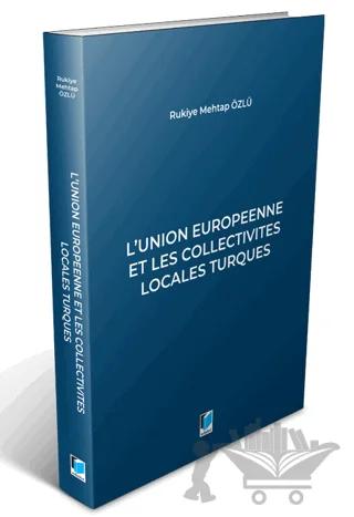 L'union Europeenne Et Les Collectivites Locales Turques