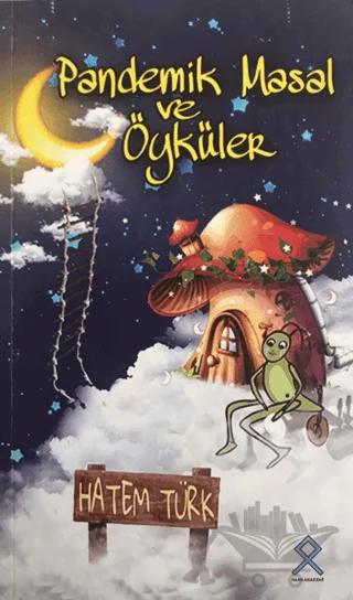 Pandemik Masal ve Öyküler