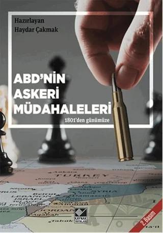 ABD’nin Askeri Müdahaleleri