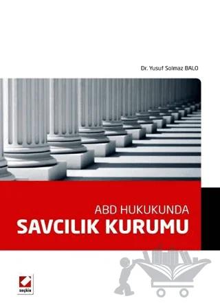 ABD Hukukunda Savcılık Kurumu
