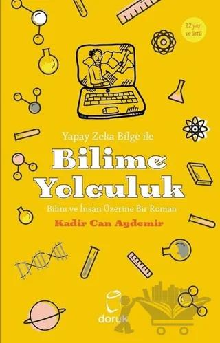 Yapay Zeka Bilge İle Bilime Yolculuk
