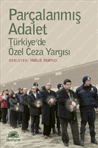 Parçalanmış Adalet – Kolektif – İletişim Yayınevi kitap kapağı