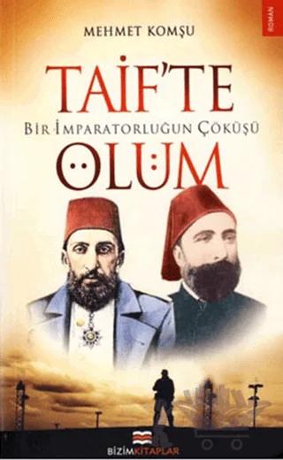 Taif’te Ölüm