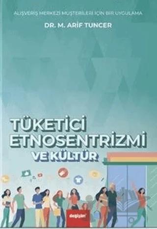 Tüketici Etnosentrizmi ve Kültür