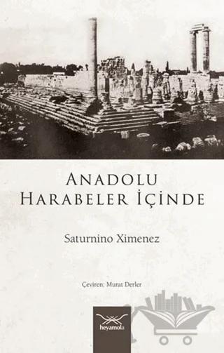 Anadolu Harabeler İçinde