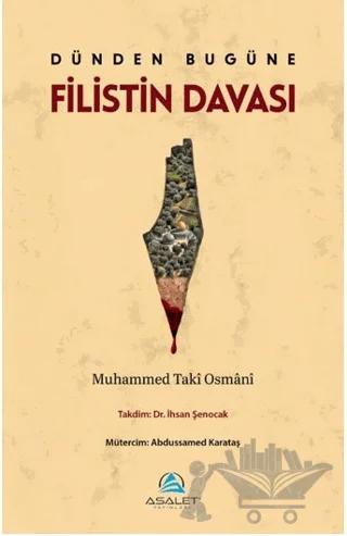 Dünden Bugüne Filistin Davası