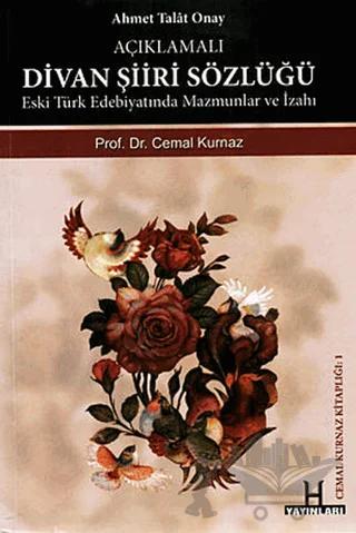 Divan Şiiri Sözlüğü - Açıklamalı
