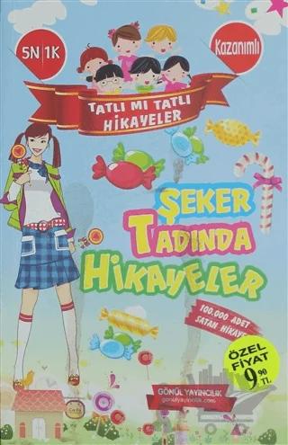 Tatlı Mı Tatlı Hikayeler - Şeker Tadında Hikayeler