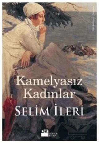 Kamelyasız Kadınlar