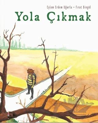 Yola Çıkmak
