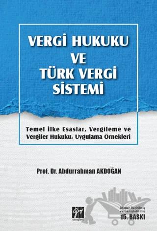 Vergi Hukuku ve Türk Vergi Sistemi